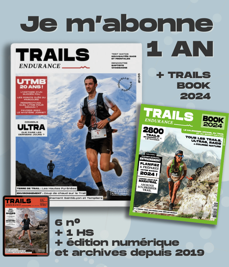 Abonnez-vous à Trails Endurance Magazine - Boutique Outdoor Editions